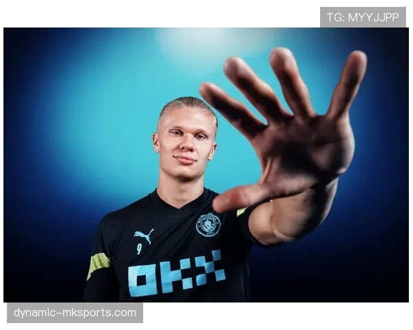 哈兰德状态火热,引领挪威足球迈向复兴之路 哈兰德状态火热,引领挪威足球迈向复兴之路